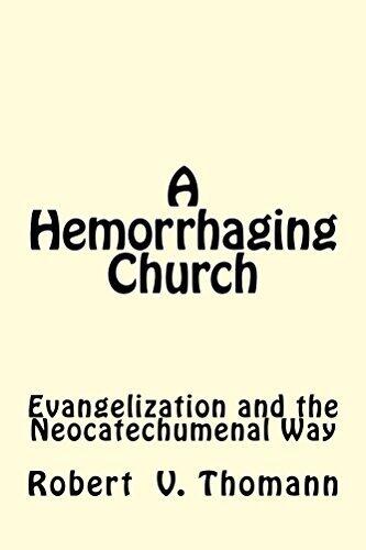 A Hemorrhaging Church: Evangelization and the Neocatechumenal Way