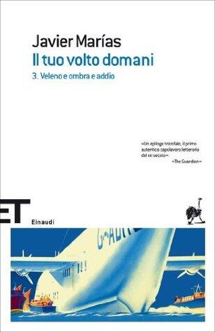 Veleno e ombra e addio
