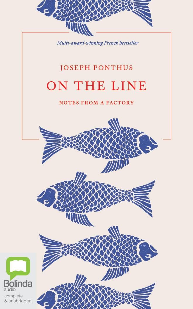 On the Line: Notes From a Factory