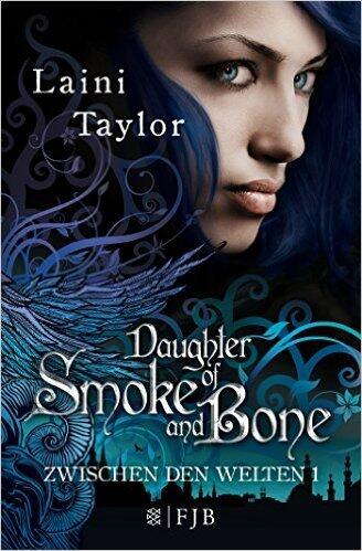 Daughter of Smoke and Bone