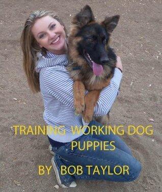 TRAINING WORKING DOG PUPPIES