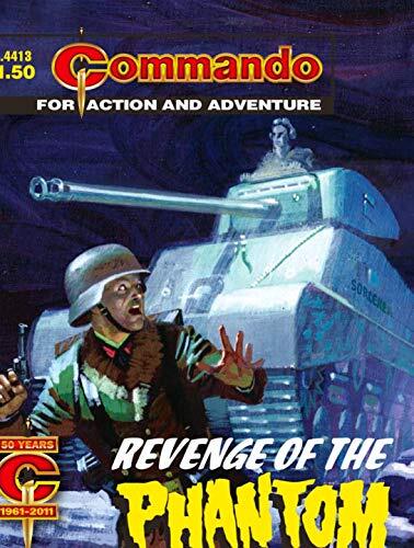 Commando #4413: Revenge Of The Phantom