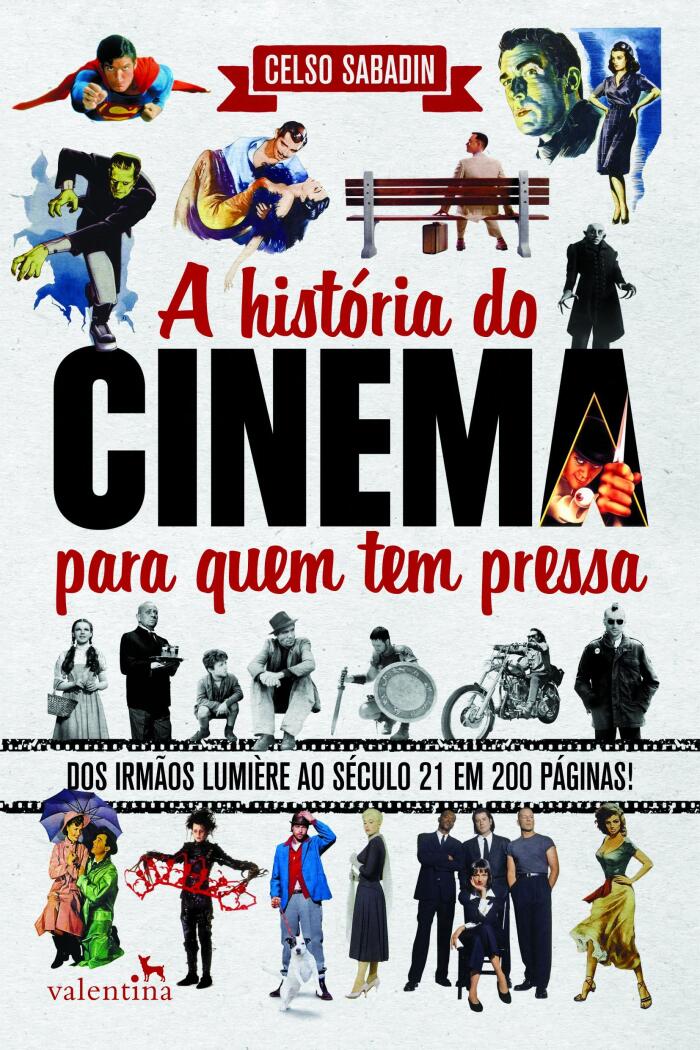 A História do Cinema Para Quem Tem Pressa