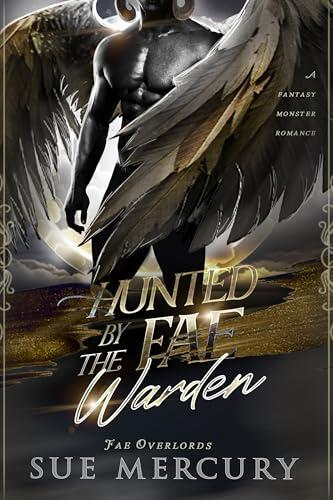 Hunted by the Fae Warden