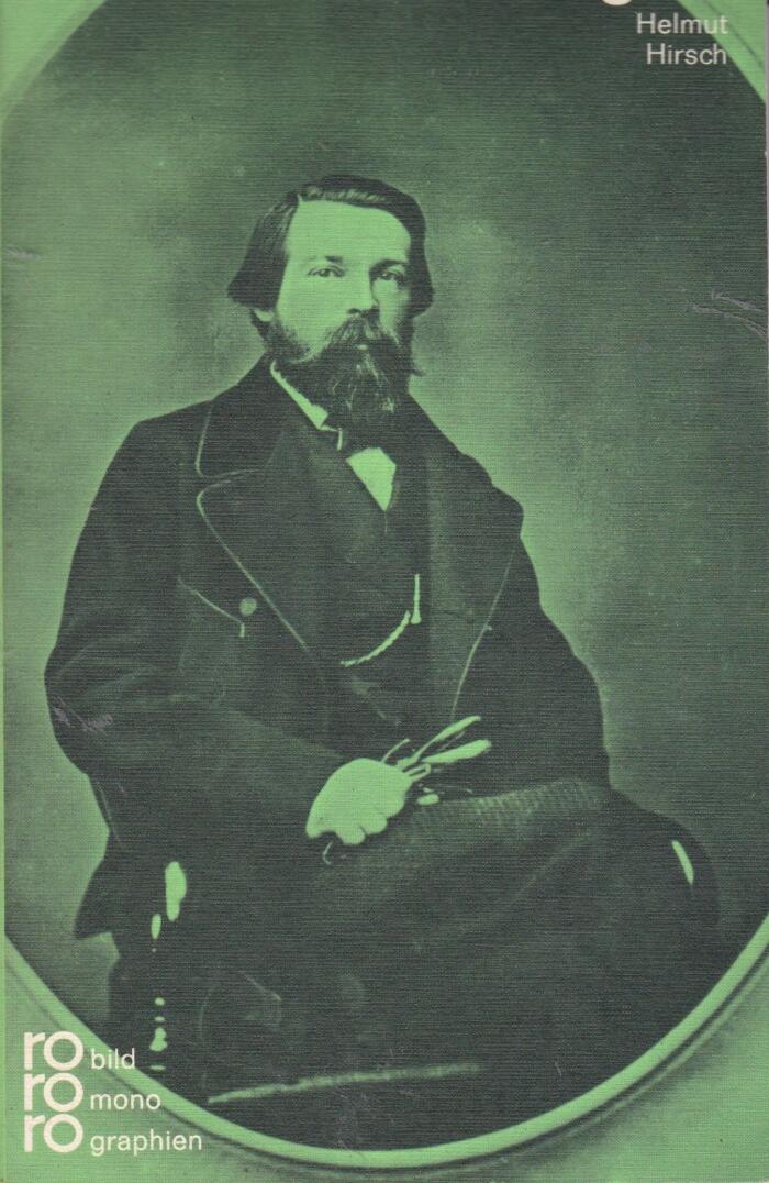 Friedrich Engels - In Selbszeugnissen und Bilddokumenten