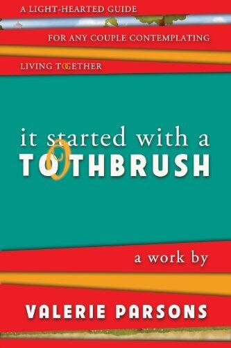 It Started With A Toothbrush