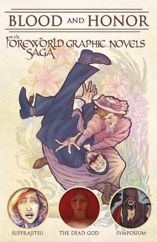 The Foreworld Saga Graphic Novels (Blood and Honor)