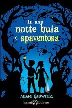 In una notte buia e spaventosa