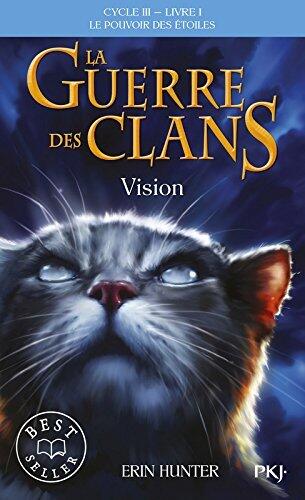 Vision (La guerre des clans : le pouvoir des étoiles