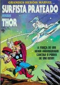 Grandes Heróis Marvel - Surfista Prateado Versus Thor