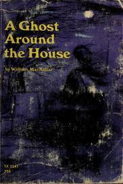 A Ghost Around the House