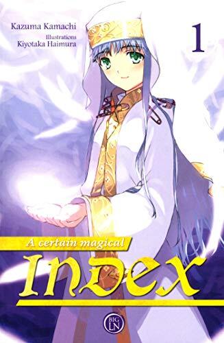 A certain magical Index - Tome 01