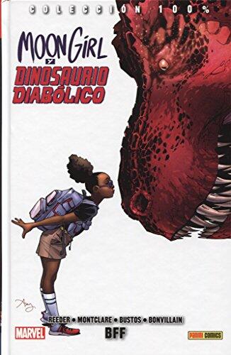 Moon Girl Y Dinosaurio Diabólico 1. Bff: BFF
