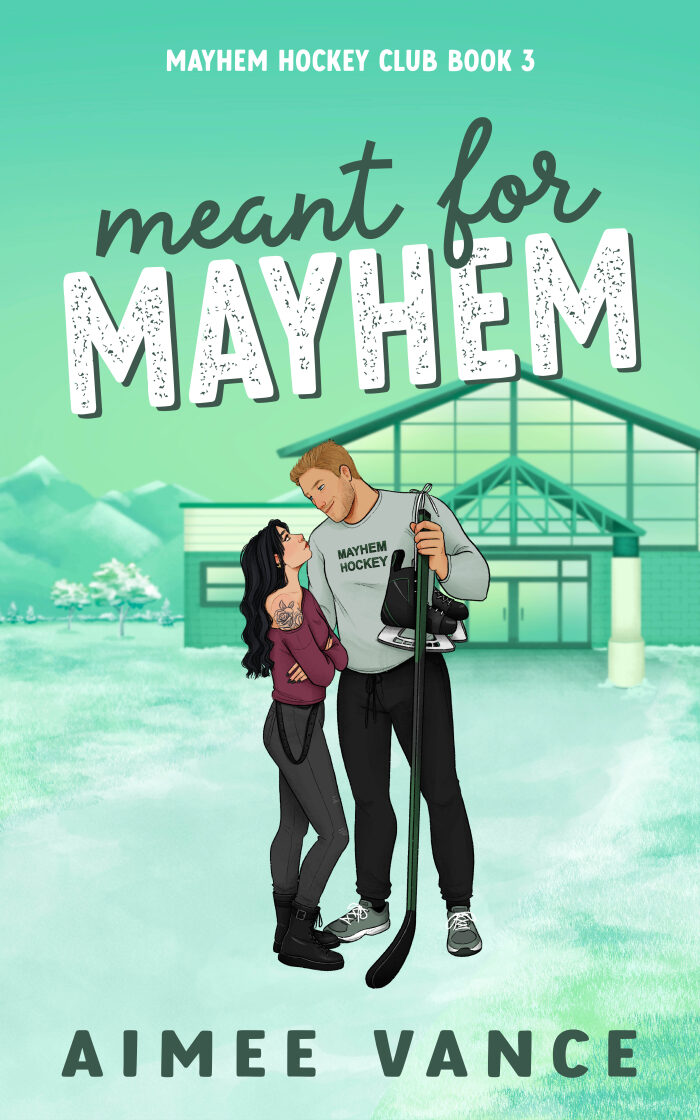 Meant for Mayhem: A Small Town Single Dad Hockey Romance