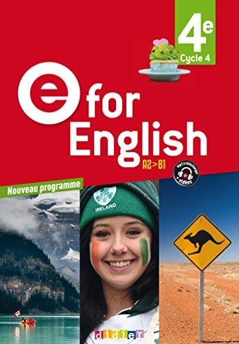 E for English (4e) - Anglais Ed. 2017 - Livre de L'Élève