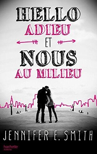 Hello, adieu, et nous au milieu (Hors-séries)