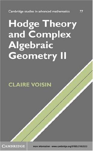Hodge Theory and Complex Algebraic Geometry II