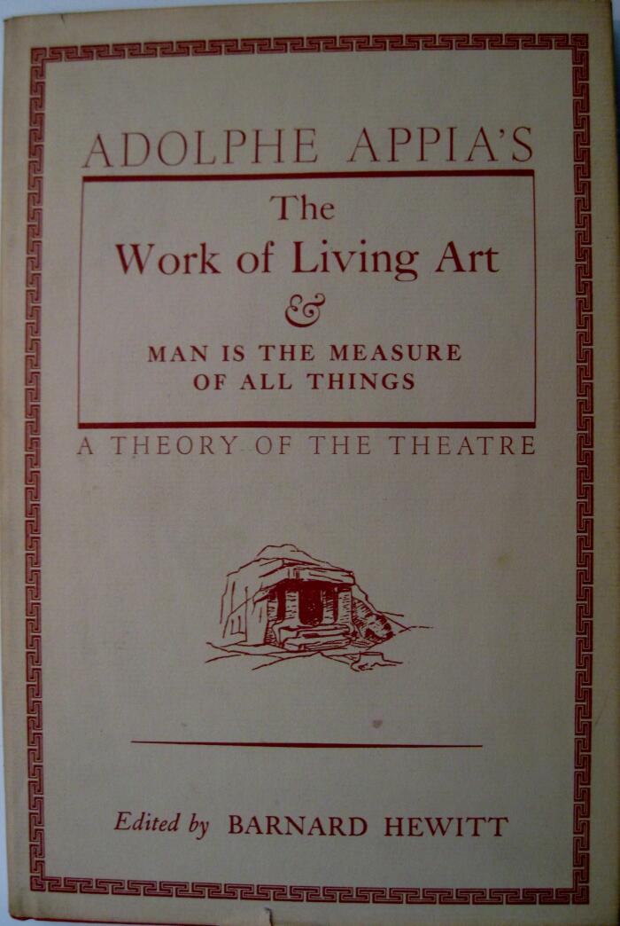 The Work of Living Art: A Theory of Theatre