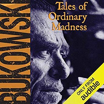 Tales of Ordinary Madness