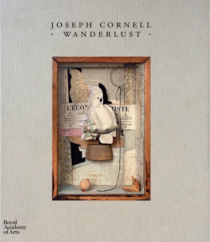 Joseph Cornell: Wanderlust