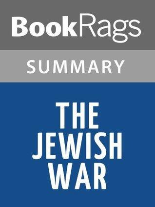 Summary & Study Guide The Jewish War: Josephus