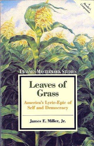 Leaves of Grass: America's Lyric-Epic of Self and Democracy