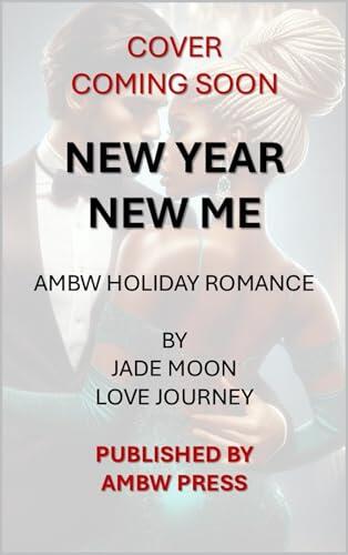 New Year New Me: AMBW Holiday Romance | Workplace | Second Chance