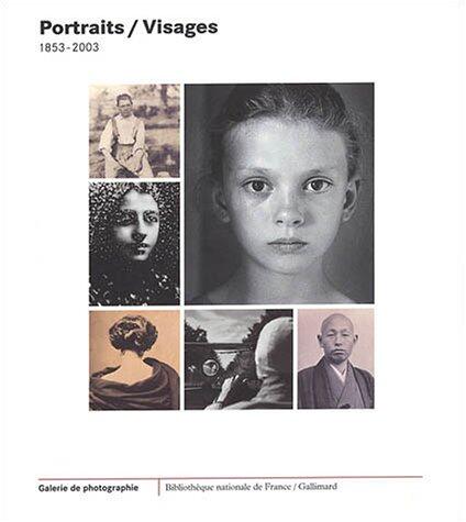 Portraits / Visages: