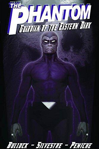 The Phantom: Guardian Of The Eastern Dark (Phantom (Moonstone Unnumbered)) by Mike Bullock