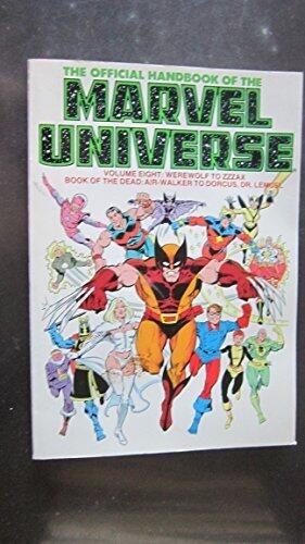 Official Handbook of the Marvel Universe: Werewolf to Zzzax Book of the Dead: Air-Walker to Dorcus