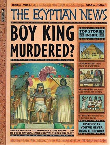 THE EGYPTIAN NEWS: "Boy King Murdered?"