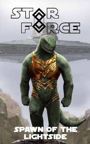 Star Force: Spawn of the Lightside: (SF58)