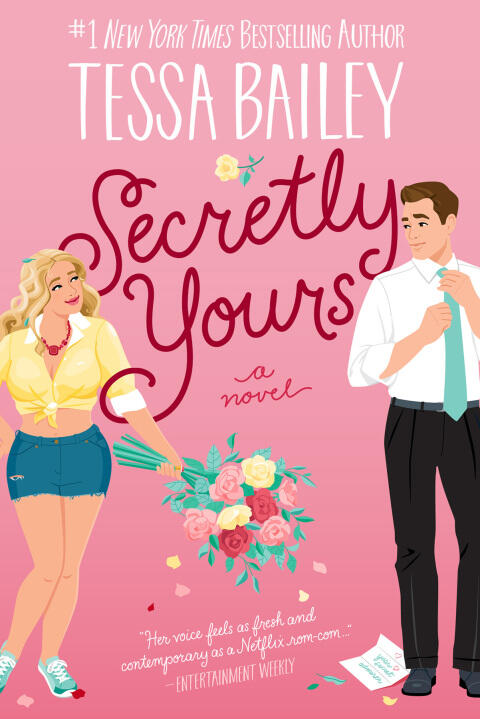 Secretly Yours (A Novel)