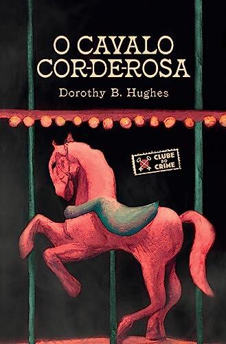 O cavalo cor-de-rosa