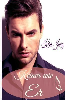 Keiner wie Er (Keine wie ...)