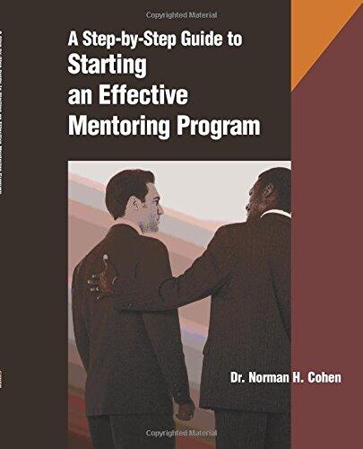 The Step-by-Step Guide to Starting an Effective Mentoring Program
