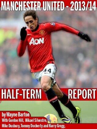 Manchester United 2013/14 - Half-Term Report
