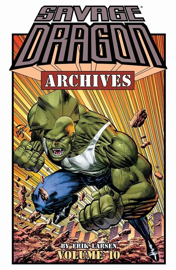 Savage Dragon Archives, Vol. 10