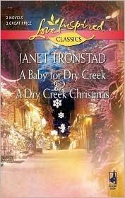 A Baby for Dry Creek / A Dry Creek Christmas