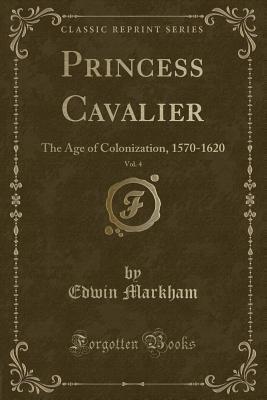 Princess Cavalier, Vol. 4