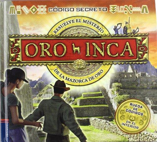 Oro inca (Codigo secreto / CodeQuest)