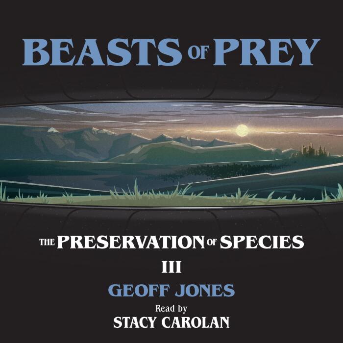 Beasts of Prey: The Preservation of Species, Book 3