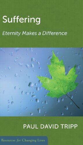Suffering: Eternity Makes a Difference