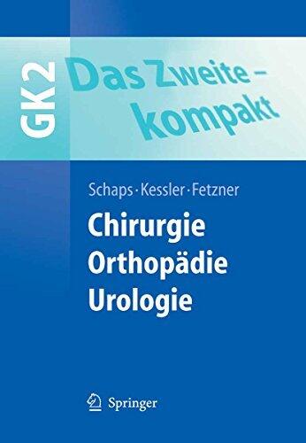 Chirurgie, Orthopädie, Urologie