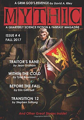 Mythic (Volume 4): Fall 2017