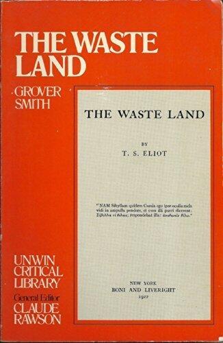 The Waste Land by Grover Smith