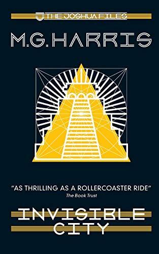 The Joshua Files (1): Invisible City