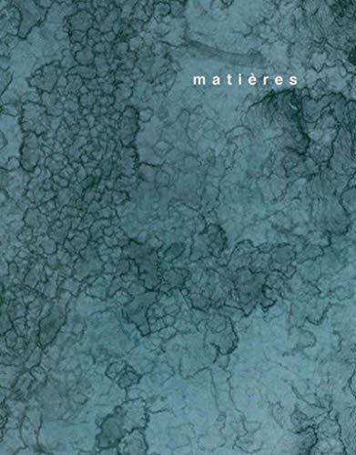 Matières (N°14): L'Œuvre Et Le Temps
