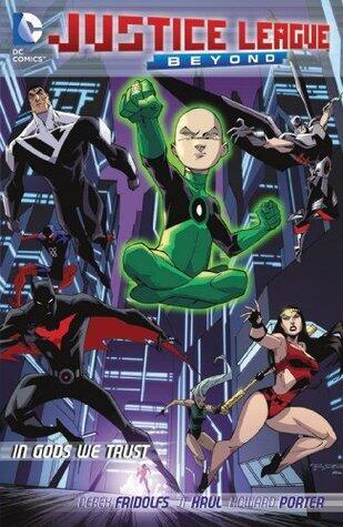 Justice League Beyond: In Gods We Trust