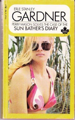 Perry Mason Solves the Case of the Sun Bather's Diary